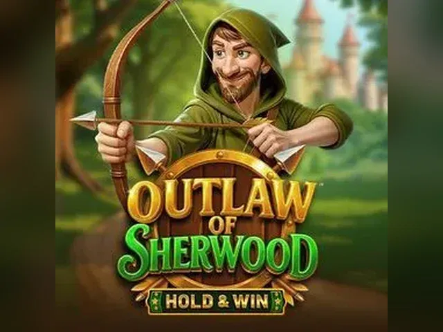 Outlaw of Sherwood - Hold & Win